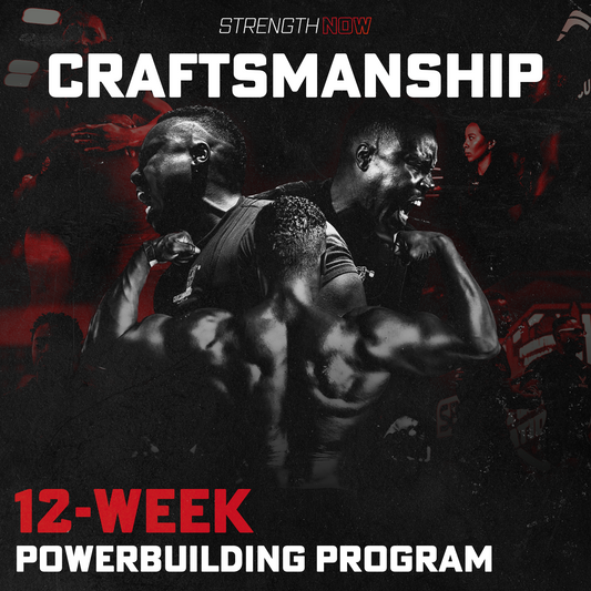 Craftsmanship 12-Week Powerbuilding Program