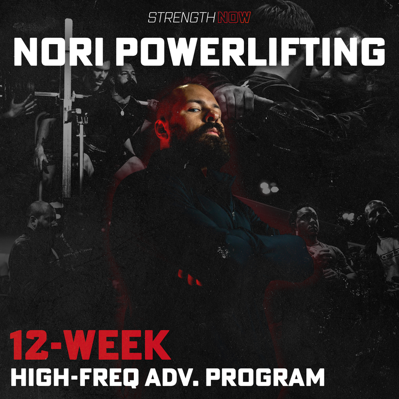 NORi Powerlifting 12-Week High Frequency Advanced Program – Strength Now
